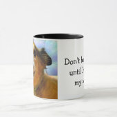 Belästigt mich nicht, bis ich meine Kaffee-Tasse h Tasse (Zentrum)