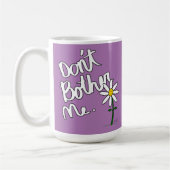 Belästigt mich nicht Lavender Whimsical Daisy Kaffeetasse (Links)