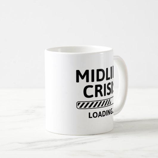 Belastung der Midlife Crisis Kaffeetasse (VorderseiteRechts)