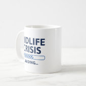 Belastung der Midlife Crisis Kaffeetasse (Vorderseite Links)