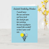 Belated Birthday Wwünscht - ein lustiges Geburtsta Karte (Gelbe Blume)