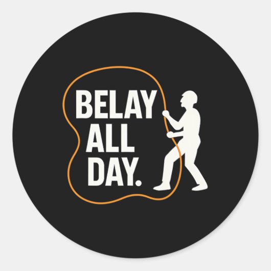 Belay All Day Sporty Climbing Rope Graphic Runder Aufkleber (Vorderseite)