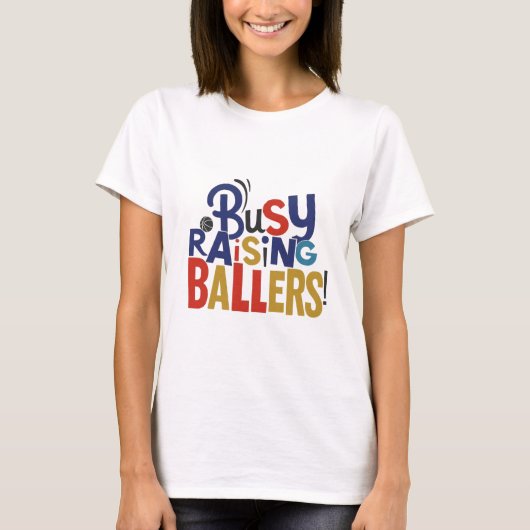 Belebter Raising Ballers! -T-Shirt T-Shirt (Vorderseite)