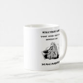 beleidigender Spaß Funny Macaque-Affe Kaffeetasse (VorderseiteRechts)