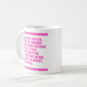 Beleive Me Series - Best Sister Kaffeetasse (Vorderseite Links)