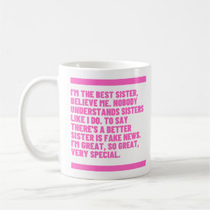 Beleive Me Series - Best Sister Kaffeetasse
