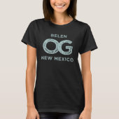 Belen New Mexico Show Your Original Hometown Pride T-Shirt (Vorderseite)