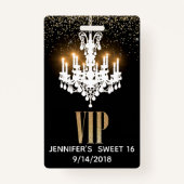 Beleuchtung Kronleuchter Sweet 16 Party VIP Abzeic Ausweis (Vorderseite)