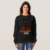 Belgian Malinois Dad Dog Malinois Dog Father Dog D Sweatshirt (Vorne ganz)