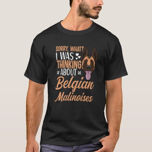 Belgian Malinois Dog For Belgian Malinois Owner  3 T-Shirt (Vorderseite)