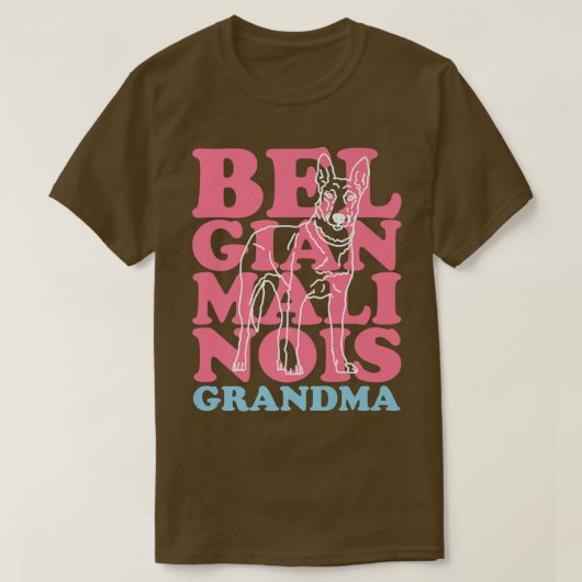 Belgian Malinois Grandma Dog Owner Malinois T-Shirt (Design vorne)