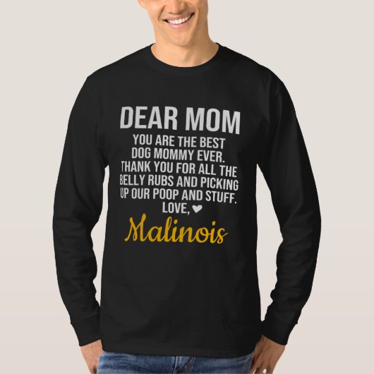 Belgian Malinois Malinois Mom T-Shirt (Vorderseite)