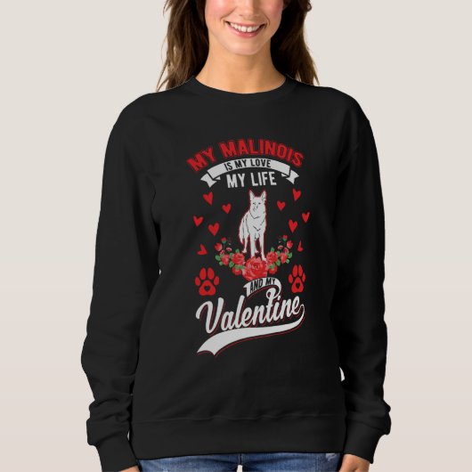 Belgian Malinois Valentine's Day Meleche Herder Ma Sweatshirt (Vorderseite)