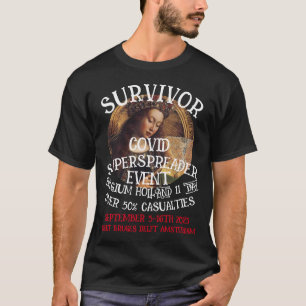 BELGIEN HOLLAND BUSREISE SUPERSPREADER-EREIGNIS T-Shirt
