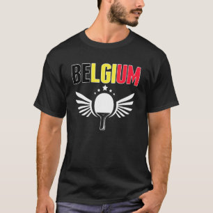 Belgien Ping Pong Belgische Tischtennis-Mannschaf T-Shirt