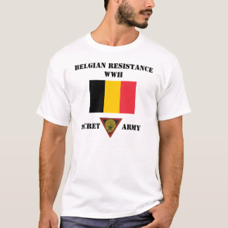 Belgien-Widerstand-Geheimnis-Armee T-Shirt