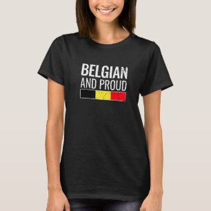 belgische Flagge und eine Flagge mit Stolz T-Shirt