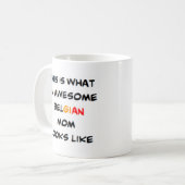 Belgische Mutter, phantastisch Kaffeetasse (Vorderseite Links)