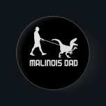 Belgischer Malinois-Vater Dinosaur Funny-Geschenk  Button<br><div class="desc">Belgischer Malinois-Vater Dinosaur Funny Gift für Ehemänner Geburtstag</div>