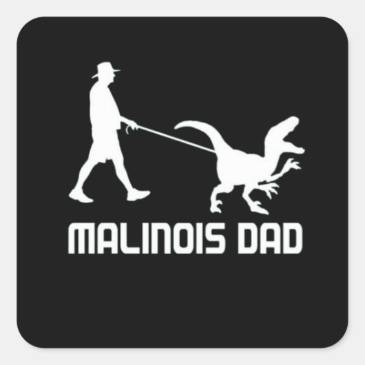 Belgischer Malinois-Vater Dinosaur Funny-Geschenk Quadratischer Aufkleber (Vorderseite)