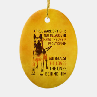 Belgischer Schäfer - Malinois - wahrer Krieger Keramik Ornament