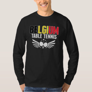 Belgium Tischtennis Unterstützung belgischer P T-Shirt