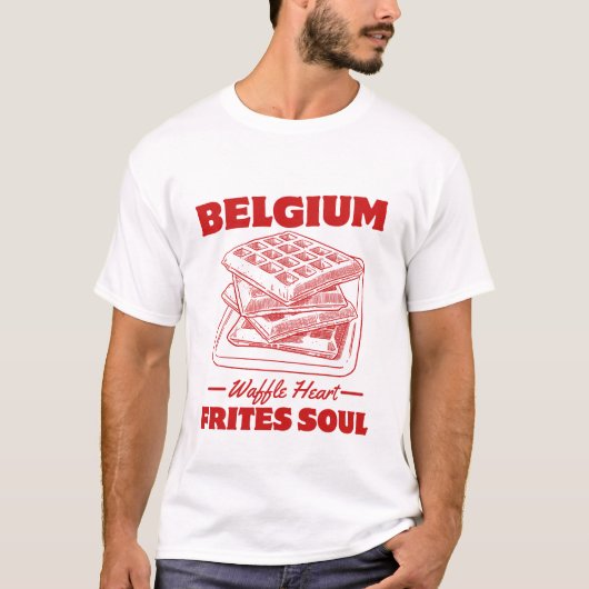 Belgium: Waffle heart, frites soul T-Shirt (Vorderseite)