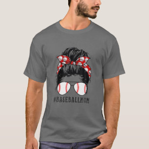 Belichtete Baseball Mama Messy Bun Player Mama Mut T-Shirt