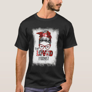 Belichtete Messy Bun One Loved Lobbyist Valentine' T-Shirt