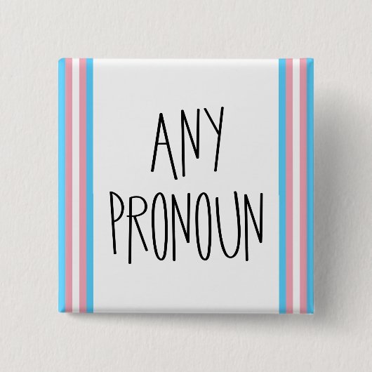 beliebige Pronoun-Transgender-Schaltfläche Button (Vorderseite)