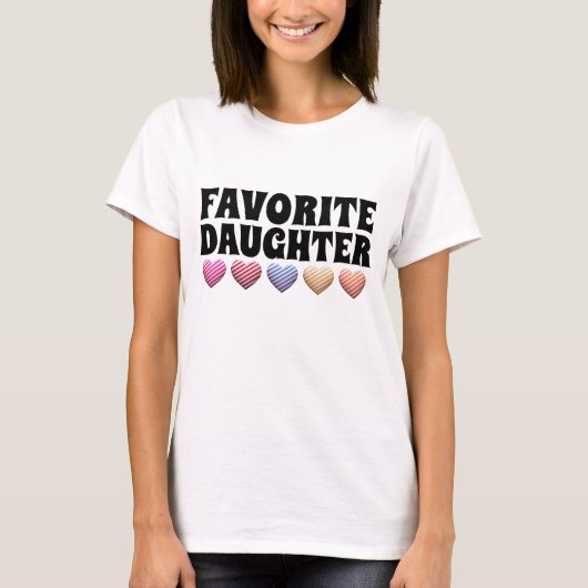 BELIEBTESTE DAUGHTER-T - SHIRT (Vorderseite)