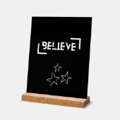 Believe Acrylschild (Winkel)