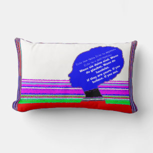 Believe Act Dream Lendenkissen