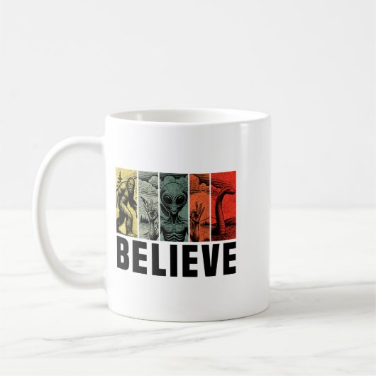 Believe Bigfoot Alien Loch Ness Monster Funny Retr Kaffeetasse (Links)