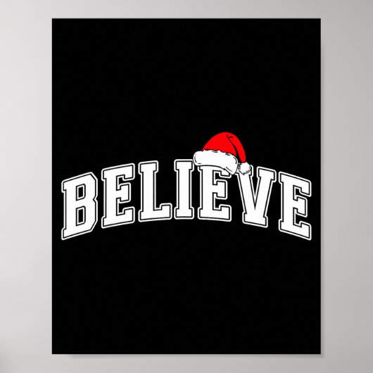 Believe Christmas Varsity Text With Santa Hat Fami Poster (Vorne)
