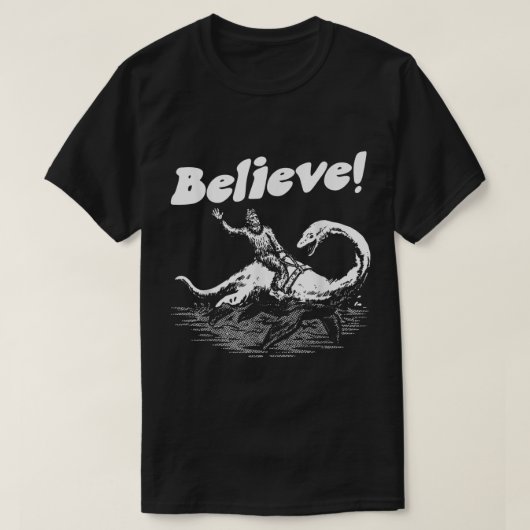 Believe Funny Bigfoot and Loch Ness Design T-Shirt (Design vorne)