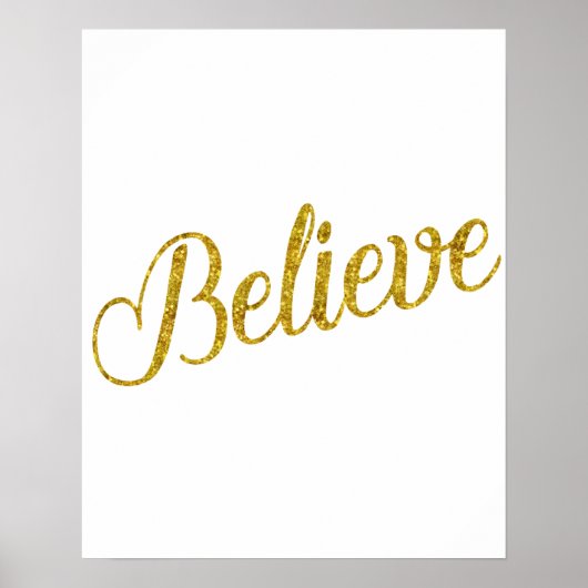 Believe Gold Faux Glitter Metallic Inspirational Poster (Vorne)