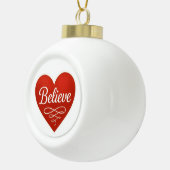 Believe Heart Keramik Kugel-Ornament (Rechts)