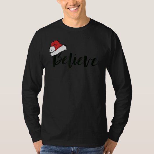 Believe in Santa Claus Christmas Matching Family H T-Shirt (Vorderseite)
