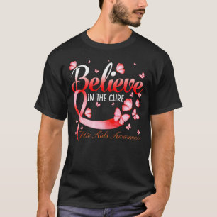 Believe in the Cure Hiv Aids Awareness Butterfly T-Shirt