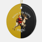 Believe In The Holiday Magic Keramik Ornament (Links)
