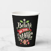 Believe in the Magic Christmas Pappbecher (Vorderseite)