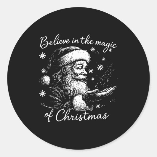 Believe In The Magic Of Christmas, Funny Christmas Runder Aufkleber (Vorderseite)