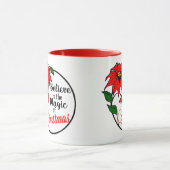 “Believe in the Magic of Christmas” mug Tasse (Zentrum)