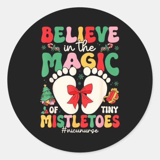 Believe In The Magic Of Tiny Mistletoes Nicu Nurse Runder Aufkleber (Vorderseite)