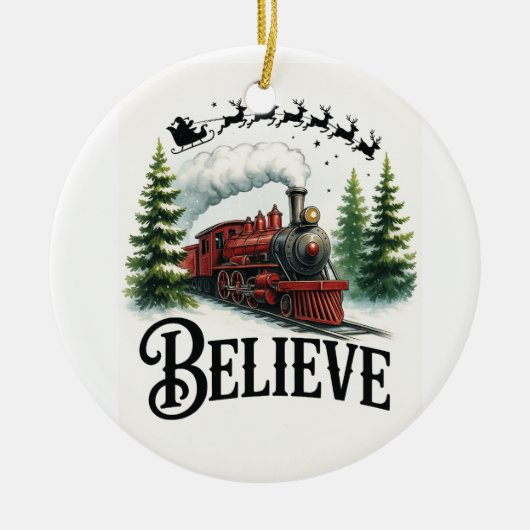 Believe in the Magic Train Keramik Ornament (Vorne)