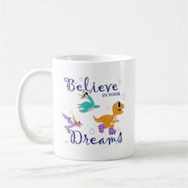 Believe in Your Dreams – Dino Adventure Mug Kaffeetasse
