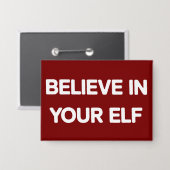 Believe In Your Elf Funny Xmas Matching Family Button (Vorderseite/Rückseite)