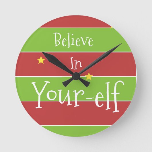 Believe In Your Elf Runde Wanduhr (Vorderseite)