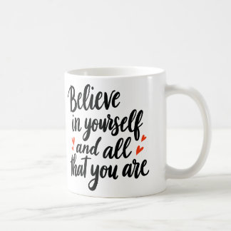 Believe in Yourself 2 Kaffeetasse
